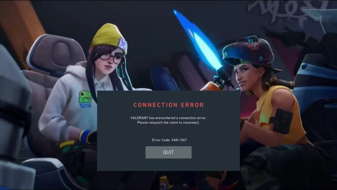valorant van 1067 hatası nedir ve nasıl düzeltilir valorant van 1067 hatası nedir ve nasıl düzeltilir