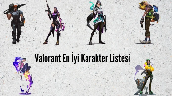 Yeni Başlayanlar İçin En İyi Valorant Ajanları